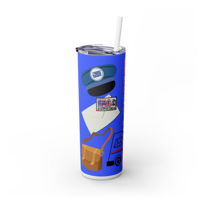 Postal Worker 20oz Skinny Tumbler with Straw - Perfect Gift for Mail Carriers